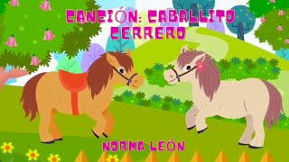 ⭐️🎶CABALLITO CERRERO  Canción Infantil🎶👨🏻‍🌾Canción para fiestas🌈Videos Musicales para niños🎤 [upl. by Dorella180]