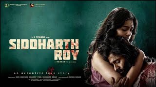 Siddharth Roy Full movie download Hindi dubbed siddharthroy siddharthroyhindimovie [upl. by Bogoch]