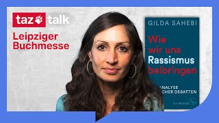 Wie wir uns Rassismus beibringen – taz Talk meets Buchmesse Leipzig [upl. by Kerril]