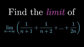 Find the limit of 1n1  1n2    12n as n goes to infinity [upl. by Suivatnod]