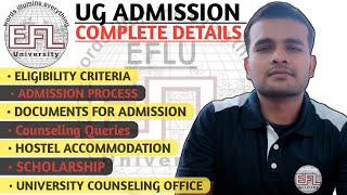 UG ADMISSION COMPLETE DETAILS IN ONE VIDEO eflu cuet [upl. by Bridge]