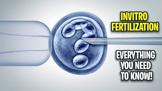 Unlocking IVF Everything You Need to Know [upl. by Trin199]