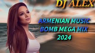 Haykakan Erger 2024 ★ Հայկական բոմբ երգեր 2024 ★ Армянские лучше песни 2024★ DjAlex [upl. by Thetis685]