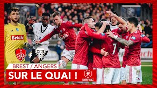 𝗦𝘂𝗿 𝗹𝗲 𝗾𝘂𝗮𝗶 ⚓  Brest 10 Angers 🏆 [upl. by Akeit]