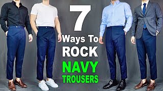 7 Ways To ROCK Navy Blue Dress Pants  Men’s Outfit Ideas [upl. by Rattray]