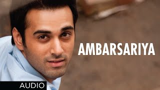 Ambarsariya Audio Song Fukrey  Sona Mohapatra  Pulkit Samrat Priya Anand  Ram Sampath [upl. by Anairuy]