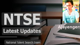 NTSE EXAM UPDATE 202425 BY AJAYENGER [upl. by Nimesay]