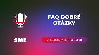 Vedátorský podcast 248 – FAQ dobré otázky [upl. by Ettenor]