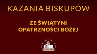 Eucharystia przynagla do przyjęcia postawy miłości i dziękczynienia  bp Sławomir Oder 4062023 [upl. by Roxi]