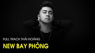 BAY PHÒNG 2024  Full Track Việt Mix Thái Hoàng Vol1  NONSTOP DJ 2024 Mới Nhất Hiện Nay [upl. by Aleahcim]