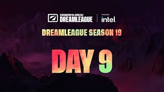 Full Broadcast DreamLeague Season 19  Day 9 [upl. by Narayan]