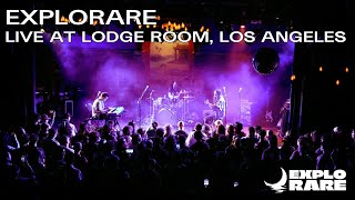 Explorare Live at Lodge Room Los Angeles [upl. by Fishback]