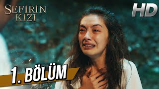 Sefirin Kızı 1 Bölüm Full HD [upl. by Mozelle]