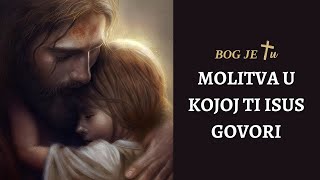 Molitva u kojoj ti Isus govori [upl. by Erdied]