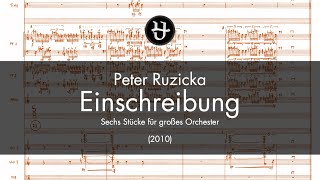 Peter Ruzicka  Einschreibung 2010 [upl. by Kass122]