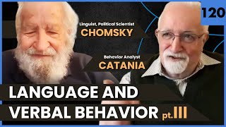 LANGUAGE and VERBAL BEHAVIOR part III  NOAM CHOMSKY and CHARLES CATANIA 120 [upl. by Larianna]