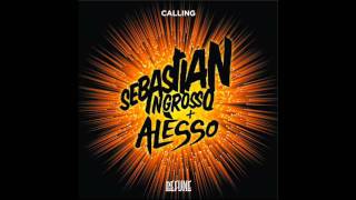 Sebastian Ingrosso amp Alesso  Calling Original Instrumental Mix [upl. by Thain295]