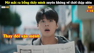 Mở mắt ra bỗng thấy mình xuyên không về thời thập niên  Review phim Hàn [upl. by Gaulin535]