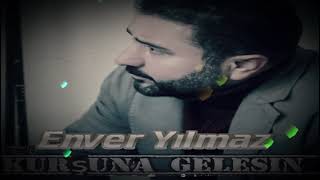 Enver Yılmaz  Kurşuna Gelsin Official Audio [upl. by Hsizan846]