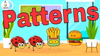 I LOVE to Make PATTERNS  A Patterns SONG for KIDS [upl. by Eerual]