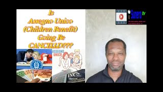 Is Assegno Unico Children Benefit Going To Be Cancelled [upl. by Melisent132]