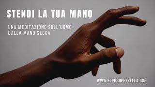 Stendi la tua mano [upl. by Emee]