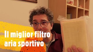 Il miglior filtro aria sportivo [upl. by Hege]