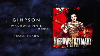 13 Gimpson ft SkyeN DL  Wkurwia mnie prod Verba [upl. by Filmer980]