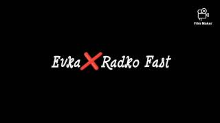 Evka ❌ Radko Fast  Mix Cardasov Cover [upl. by Mac]