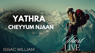 Yathra cheyyum njan krooshe nokki  Issac William Live Worship video [upl. by Anilet]