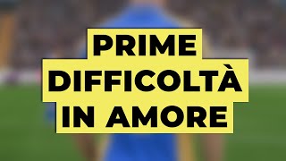 Prime Difficoltà in Amore [upl. by Ranchod]