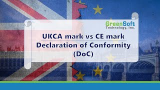 Declaration of Conformity DoC for the UKCA mark versus the CE mark [upl. by Idelia]