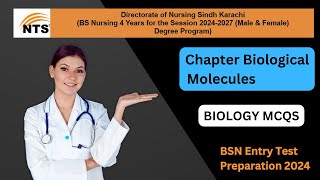 Biology MCQs I BSN Admission Entry Test I NTS BSN test Preparation I Chapter Biological Molecules [upl. by Nannaihr]