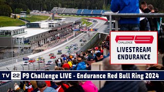 RELIVE P9 Challenge Endurance Rennen am Red Bull Ring 2024 [upl. by Aihseyk914]