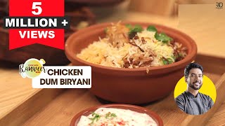 Chicken Dum Biryani recipe  चिकन दम बिरयानी  Chicken Biryani at home  Chef Ranveer Brar [upl. by Nylesoj297]