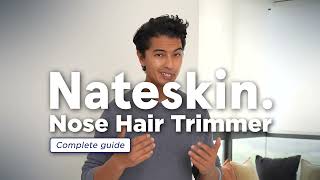 Video Tutorial Nateskin Nose Hair Trimmer Complete Guide [upl. by Wiggins]