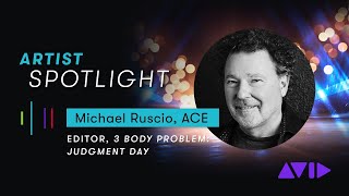 Michael Ruscio ACE Editor of 3 Body Problem — Avid Emmy Spotlight [upl. by Parfitt]