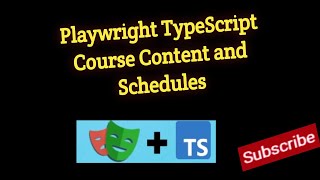 0  Playwright TypeScript Course Contents and Schedules [upl. by Nawat543]