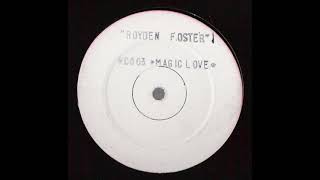 Royden Foster  Magic Love Instrumental [upl. by Anna]