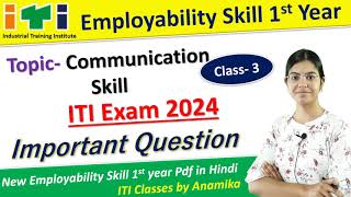 Employability Skill Class 3 2024  ITI Exam 2024  All trade important nimi Question [upl. by Emyaj160]