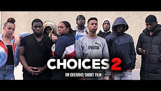 CHOICES 2  Gang Violence Short Film  HD4K [upl. by Adniram]