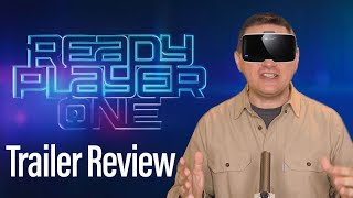 Ready Player One Trailer Review [upl. by Alveta]