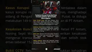 Terdakwa Korupsi Emas Budi Said Tercatat Lakukan 149 Transaksi Mencurigakan [upl. by Fiske]