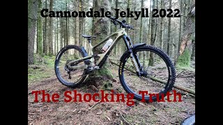 Cannondale Jekyll 2022 The Shocking Truth [upl. by Waltner]