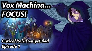 Wrangling an Unfocused Party  Vox Machina Ep 1  Critical Role Demystified [upl. by Peregrine]