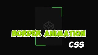 CSS Border Animation Effect Tutorial  Эффект анимации границы CSS [upl. by Leatrice]