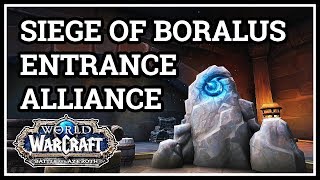 Where is Siege of Boralus Alliance Entrance WoW BfA [upl. by Jedthus835]