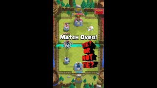 Tie In Tiebreaker  CLASH ROYALE [upl. by Drusie]