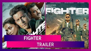 Fighter Trailer Hrithik Roshan amp Deepika Padukone Starrer Promises Intense Aerial Action [upl. by Brigida515]