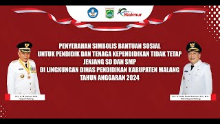 PENYERAHAN SIMBOLIS BANTUAN SOSIAL UNTUK GURU DAN TENDIK JENJANG SD DAN SMP [upl. by Mcloughlin476]